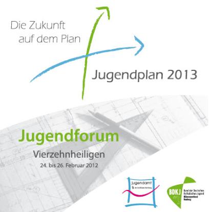 2012-02 Jugendforum in Vierzehnheiligen